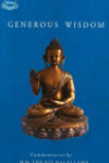 Generous Wisdom - Commentaries on the Jatakamala