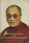 The Global Community & the Need for Universal Responsibility