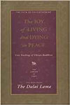The Joy of Living and Dying in Peace