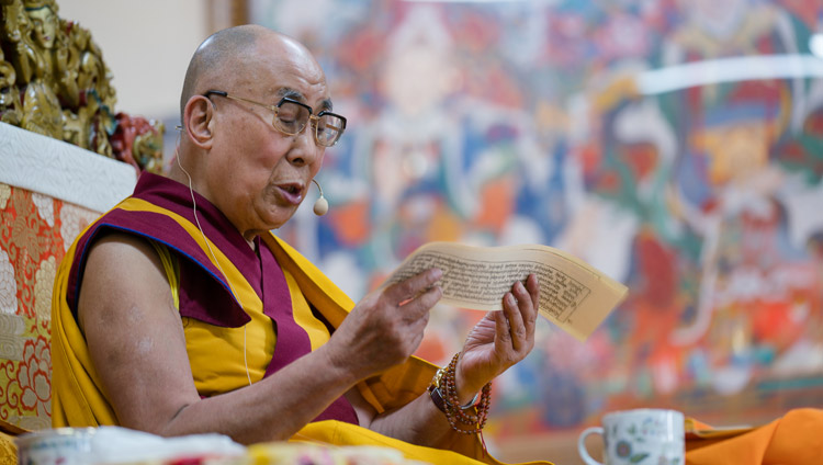 His Holiness the Dalai Lama reading from the text on the second day of his four day teaching for SE Asians at the Tsuglagkhang in Dharamsala, HP, India on August 30, 2017. PHoto by Ven Lobsang Kunga/OHHDL His Holiness the Dalai Lama reading from the text on the second day of his four day teaching for SE Asians at the Tsuglagkhang in Dharamsala, HP, India on August 30, 2017. PHoto by Ven Lobsang Kunga/OHHDL